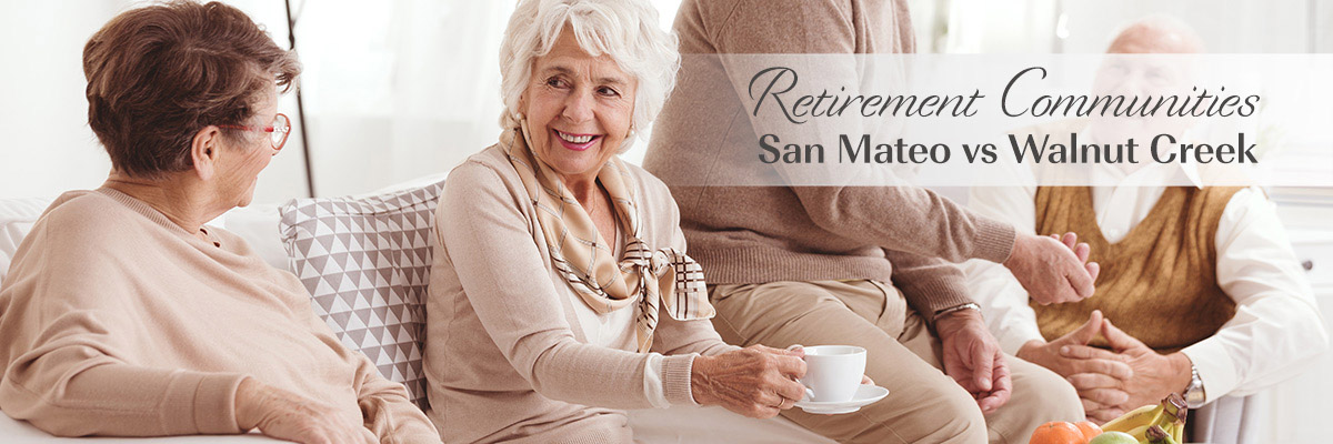 Walnut Creek vs San Mateo Retirement Community Comparison - Active Senior  Living Walnut Creek CA